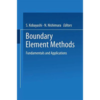 Boundary Element Methods: Fundamentals and Applications [Paperback]