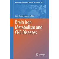 Brain Iron Metabolism and CNS Diseases [Hardcover]