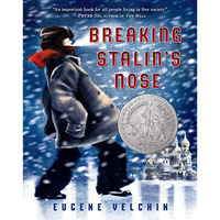 Breaking Stalin's Nose: (Newbery Honor Book) [Paperback]