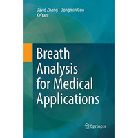 Breath Analysis for Medical Applications [Paperback]