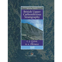 British Upper Carboniferous Stratigraphy [Paperback]