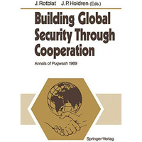 Building Global Security Through Cooperation: Annals of Pugwash 1989 [Paperback]