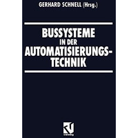 Bussysteme in der Automatisierungstechnik [Paperback]