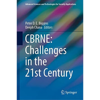 CBRNE: Challenges in the 21st Century [Hardcover]