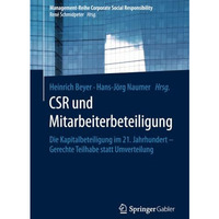 CSR und Mitarbeiterbeteiligung: Die Kapitalbeteiligung im 21. Jahrhundert  Gere [Paperback]