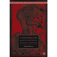 Cannibalism in High Medieval English Literature [Hardcover]