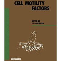 Cell Motility Factors [Paperback]