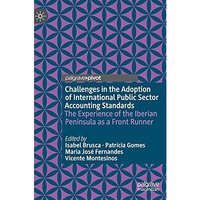 Challenges in the Adoption of International Public Sector Accounting Standards:  [Hardcover]