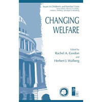 Changing Welfare [Paperback]