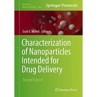 Characterization of Nanoparticles Intended for Drug Delivery [Hardcover]