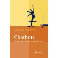 Chatbots in der Kundenkommunikation [Paperback]