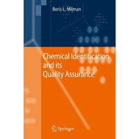 Chemical Identification and its Quality Assurance [Paperback]