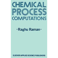 Chemical Process Computations [Hardcover]