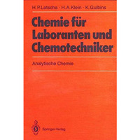 Chemie f?r Laboranten und Chemotechniker: Analytische Chemie [Paperback]