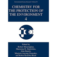 Chemistry for the Protection of the Environment 4 [Hardcover]