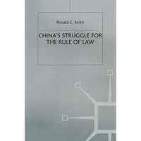 Chinas Struggle for the Rule of Law [Paperback]