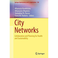 City Networks: Collaboration and Planning for Health and Sustainability [Hardcover]