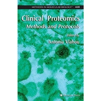 Clinical Proteomics: Methods and Protocols [Paperback]