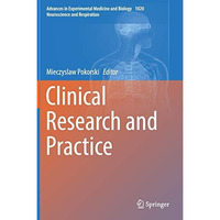 Clinical Research and Practice [Hardcover]