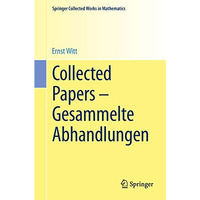 Collected Papers - Gesammelte Abhandlungen [Paperback]