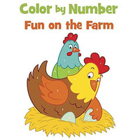 Color by Number Fun on the Farm [Paperback]