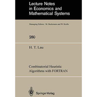 Combinatorial Heuristic Algorithms with FORTRAN [Paperback]