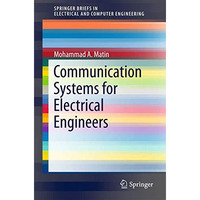 Communication Systems for Electrical Engineers [Paperback]