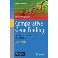 Comparative Gene Finding: Models, Algorithms and Implementation [Paperback]