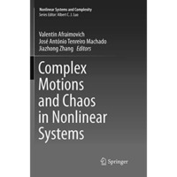 Complex Motions and Chaos in Nonlinear Systems [Paperback]