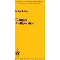 Complex Multiplication [Paperback]