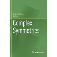 Complex Symmetries [Paperback]