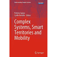 Complex Systems, Smart Territories and Mobility [Hardcover]