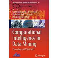 Computational Intelligence in Data Mining: Proceedings of ICCIDM 2021 [Paperback]