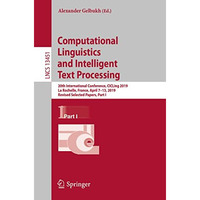 Computational Linguistics and Intelligent  Text Processing: 20th International C [Paperback]