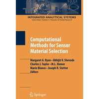 Computational Methods for Sensor Material Selection [Hardcover]