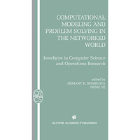 Computational Modeling and Problem Solving in the Networked World: Interfaces in [Paperback]