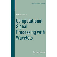 Computational Signal Processing with Wavelets [Paperback]