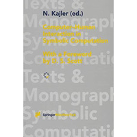 Computer - Human Interaction in Symbolic Computation [Paperback]