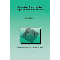 Computer Treatment of Large Air Pollution Models [Hardcover]