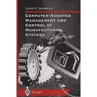 Computer-Assisted Management and Control of Manufacturing Systems [Paperback]