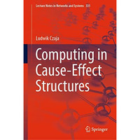 Computing in Cause-Effect Structures [Hardcover]