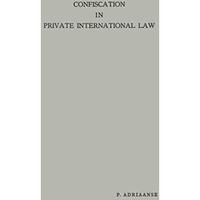 Confiscation in Private International Law [Paperback]