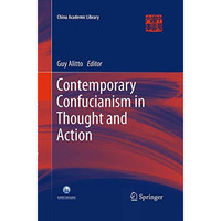 Contemporary Confucianism in Thought and Action [Paperback]