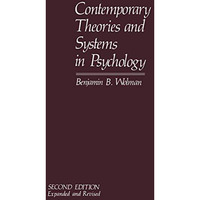 Contemporary Theories and Systems in Psychology [Paperback]