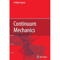 Continuum Mechanics [Paperback]