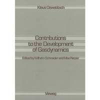 Contributions to the Development of Gasdynamics: Selected Papers, Translated on  [Paperback]