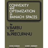 Convexity and optimization in Banach spaces [Paperback]