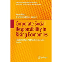 Corporate Social Responsibility in Rising Economies: Fundamentals, Approaches an [Hardcover]