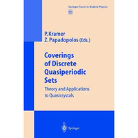 Coverings of Discrete Quasiperiodic Sets: Theory and Applications to Quasicrysta [Hardcover]