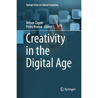 Creativity in the Digital Age [Paperback]